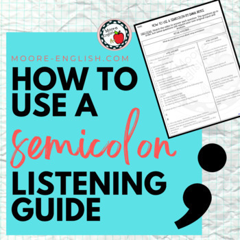 Preview of How to Use a Semicolon Ted-ed Listening Guide / Print + Digital / Google Ready 