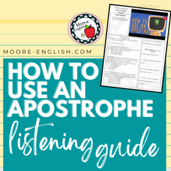 Preview of How to Use an Apostrophe Ted-ed Listening Guide / Print + Digital 