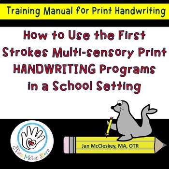 Preview of How to Use the First Strokes Handwriting Program in a School Setting