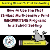 How to Use the First Strokes Handwriting Program in a Scho