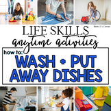 How to Wash Dishes + Put Away Life Skill Anytime Activity 