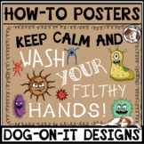 How to Wash Your Hands Posters