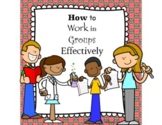 Group Work: Helping Students Use  Strengths to Work Togeth