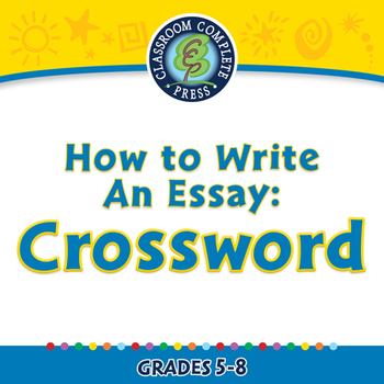 Preview of How to Write An Essay: Crossword - NOTEBOOK Gr. 5-8