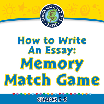 Preview of How to Write An Essay: Memory Match Game - MAC Gr. 5-8