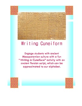 Preview of How to Write Cuneiform. Cuneiform Writing Assignment. Fun Activity!