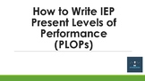 How to Write IEP Present Levels of Performance