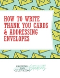 How to Write Thank You Cards and Addressing Envelopes