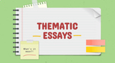 How to Write Thematic Essays (Step-By-Step with Video)