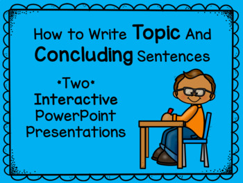 Preview of How to Write Topic and Concluding Sentences