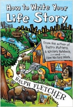 Preview of How to Write Your Life Story by Ralph Fletcher Reading Project