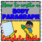 How to Write a Body Paragraph Complete Guide - Reading, Gu