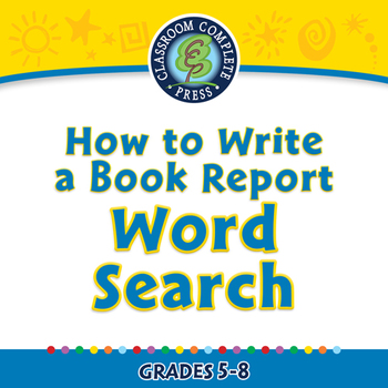 Preview of How to Write a Book Report: Word Search - NOTEBOOK Gr. 5-8