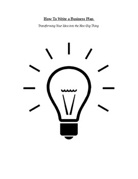 Preview of How to Write a Business Plan: Transforming Your Idea Into The Next Big Thing