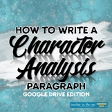 How to Write a Character Analysis Paragraph Use With Any T