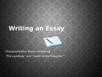 Preview of How to Write a Characterization Essay powerpoint and lecture