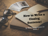 How to Write a Closing Sentence