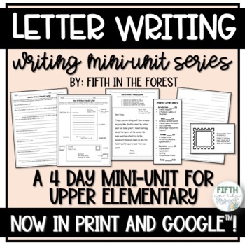 Preview of How to Write a Friendly Letter Writing Mini Unit
