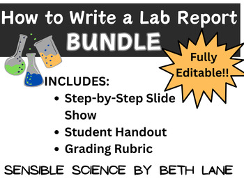 Preview of How to Write a Lab Report Bundle FULLY EDITABLE High School Science
