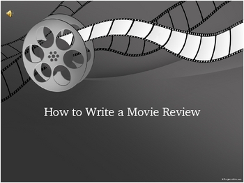 Preview of How to Write a Movie Review Powerpoint