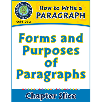 Preview of How to Write a Paragraph: Forms and Purposes of Paragraphs Gr. 5-8