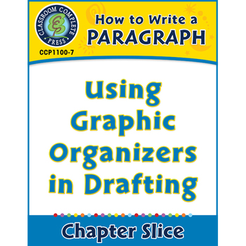 Preview of How to Write a Paragraph: Using Graphic Organizers for Drafting