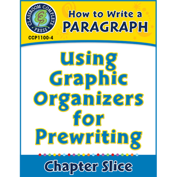 Preview of How to Write a Paragraph: Using Graphic Organizers for Prewriting
