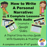How to Write a Personal Narrative Complete Unit with Audio