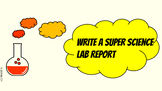 How to Write a Science Lab Report - Instructional Slide Deck