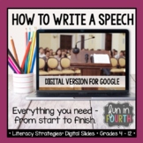 How to Write a Speech | Speech Writing | Google Slides™ for Distance Learning