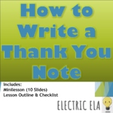 How to Write a Thank You Note (Mini-Lesson, Station & Checklist)