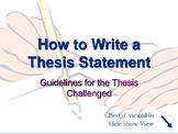 How to Write a Thesis Statement / Guidelines for a Thesis 