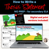 How to Write a Thesis Statement - NO PREP: for secondary students