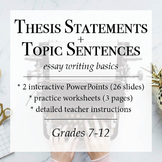 How to Write a Thesis Statement and Topic Sentences
