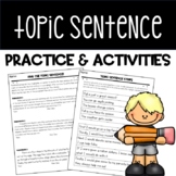 Topic Sentence Practice