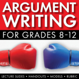 Argumentative Essay Writing, Argument Writing How to Guide, Topics, Rubric CCSS