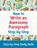 How to Write an Awesome Paragraph Step-by-Step