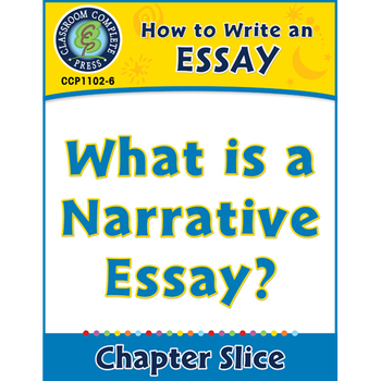 Preview of How to Write an Essay: What is a Narrative Essay? Gr. 5-8