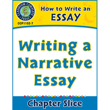Preview of How to Write an Essay: Writing a Narrative Essay Gr. 5-8