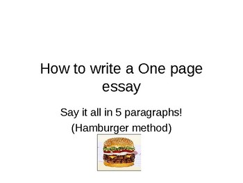 Preview of How to Write and Plan a One Page Essay (Comparison to a Hamburger)