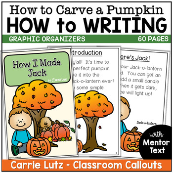 Preview of How to Writing - How to Carve a Pumpkin Mentor Text and Procedural Writing
