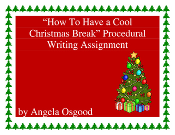 Preview of How to Writing: How to Have a Cool Christmas Break