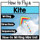 How to Writing, Procedural, How to Fly a Kite, Sequencing,