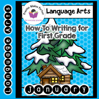 Preview of How-to-Writing for First Grade January using Tactile Paragraphs