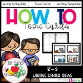 How to Writing in Kindergarten (topic cards)