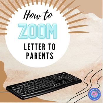 Preview of How to Zoom: Info Letter to Parents (DISTANCE LEARNING)