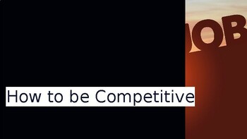 Preview of How to be Competitive When Many Applicants Apply?(editable presentation/lecture)