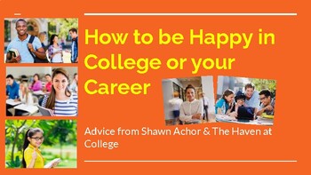 Preview of How to be Happy in College or your Career