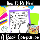 Book Companion for How to be Kind in Kindergarten - Worksh