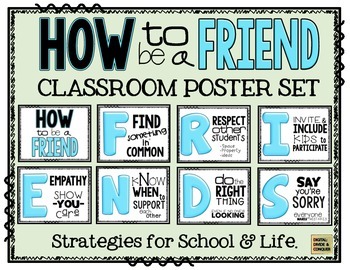 Preview of How to be a FRIEND!  Classroom Poster Set with Strategies for School
